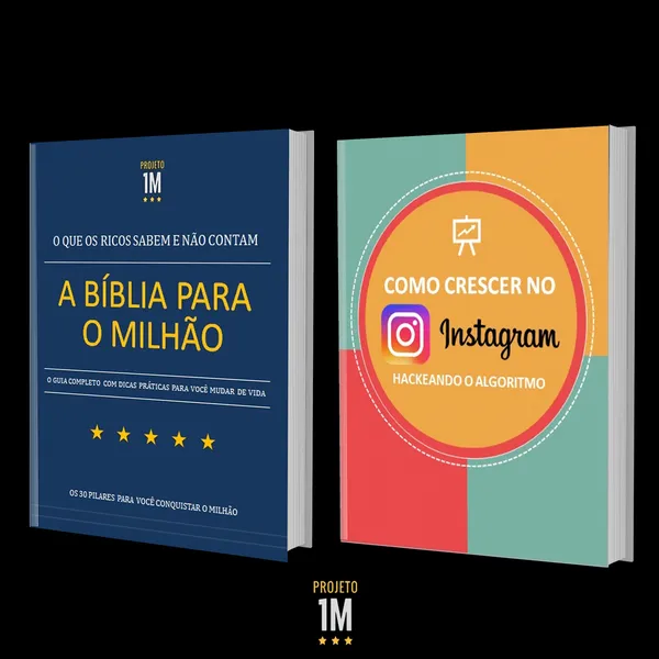 A Bíblia para o Milhão + Como Crescer no Instagram