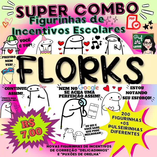 Combo Figurinhas Incentivos Escolares Florks