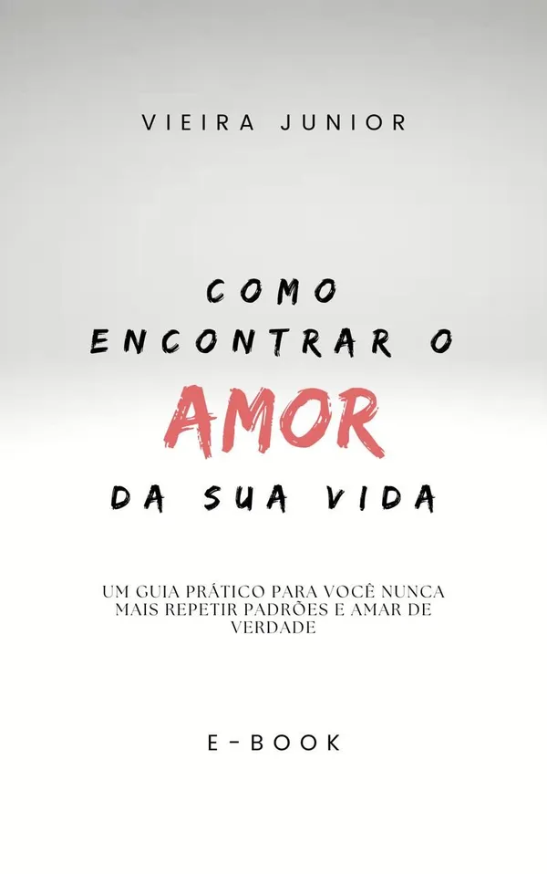 Como encontrar o amor da sua vida