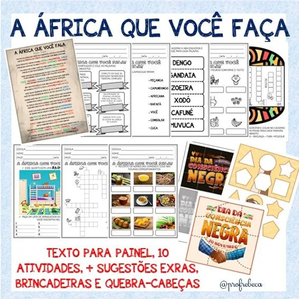 Consciência Negra - a África Que Você Fala.