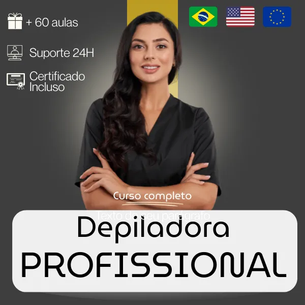 Depiladora Profissional / do Básico Ao Avançado
