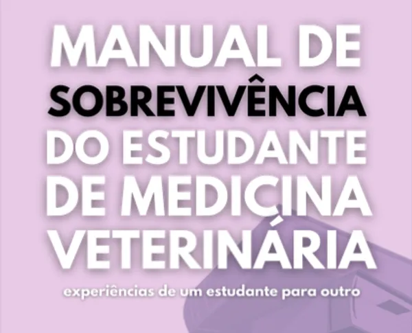 Manual de Sobrevivência do Estudante de Medicina Veterinária @saracoutinhov