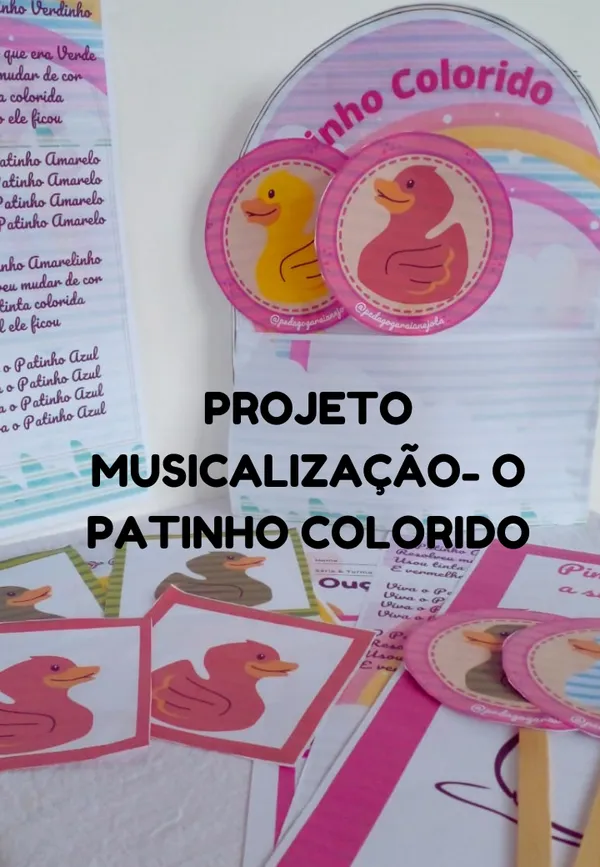 Projeto Musicalização- o Patinho Colorido