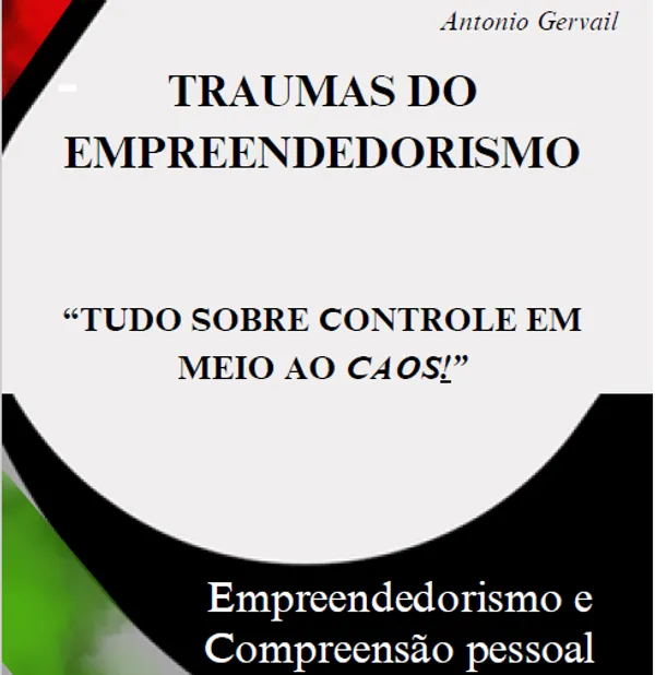 Traumas do Empreendedorismo